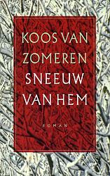 Foto van Sneeuw van hem - koos van zomeren - ebook (9789029569477)