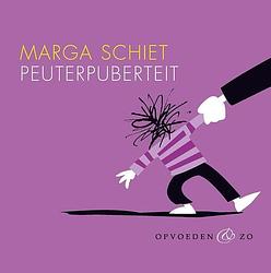 Foto van Peuterpuberteit - marga schiet - ebook (9789000318988)