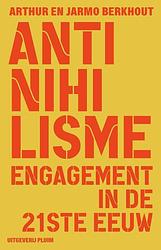 Foto van Anti-nihilisme - arthur berkhout, jarmo berkhout - paperback (9789493256217)