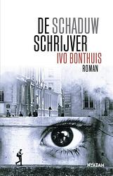 Foto van De schaduwschrijver - ivo bonthuis - ebook (9789046823972)