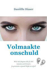 Foto van Volmaakte onschuld - daniëlle disser - ebook (9789493280823)