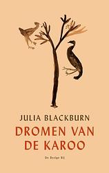 Foto van Dromen van de karoo - julia blackburn - paperback (9789403181219)