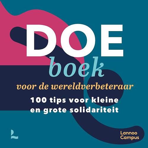 Foto van Doeboek voor de wereldverbeteraar - bernadette houdart, kris daniels, sven van der aa - paperback (9789401485906)