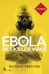 Foto van Ebola, het killer virus - richard preston - ebook (9789401603225)