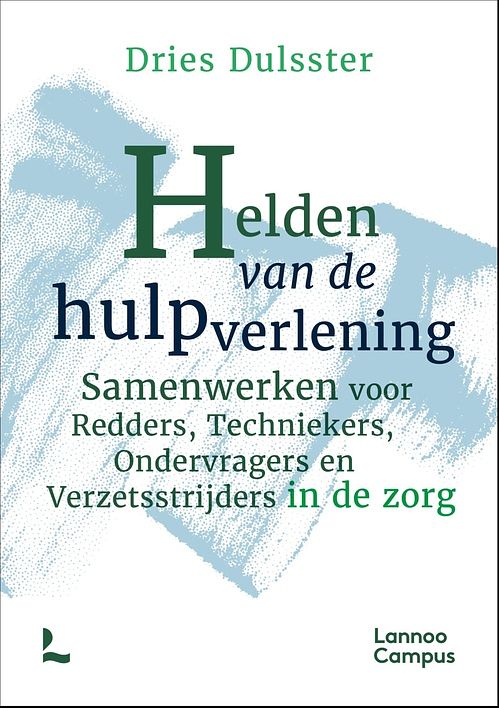 Foto van Helden van de hulpverlening - dries dulsster - ebook