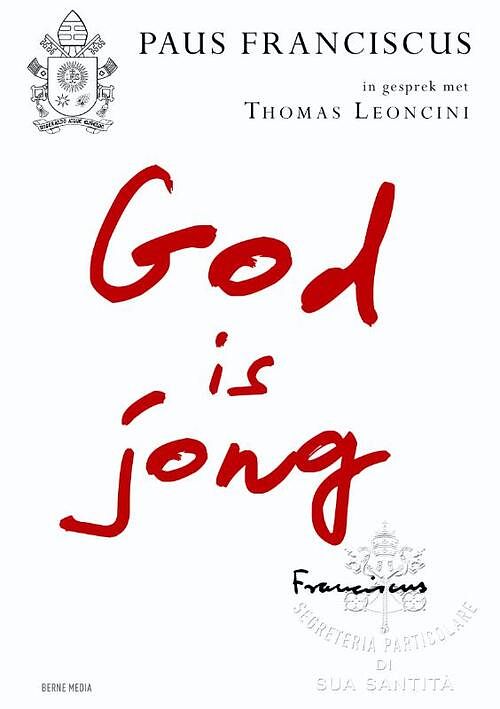 Foto van God is jong - paus franciscus, thomas leoncini - paperback (9789089723161)