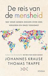 Foto van De reis van de mensheid - johannes krause, thomas trappe - ebook (9789046830000)