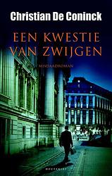 Foto van Een kwestie van zwijgen - christian de coninck - ebook (9789089244468)