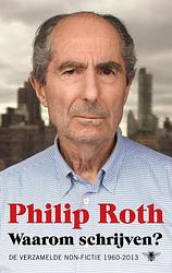 Foto van Waarom schrijven? - philip roth - ebook (9789403114200)