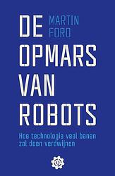 Foto van De opmars van robots - martin ford - ebook (9789021402963)