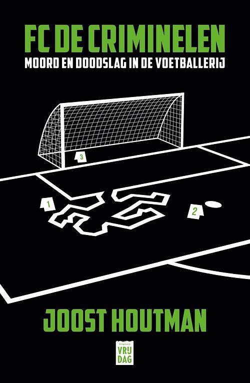 Foto van Fc de criminelen - joost houtman - ebook (9789464340198)