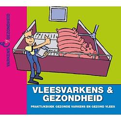 Foto van Vleesvarkens en gezondheid