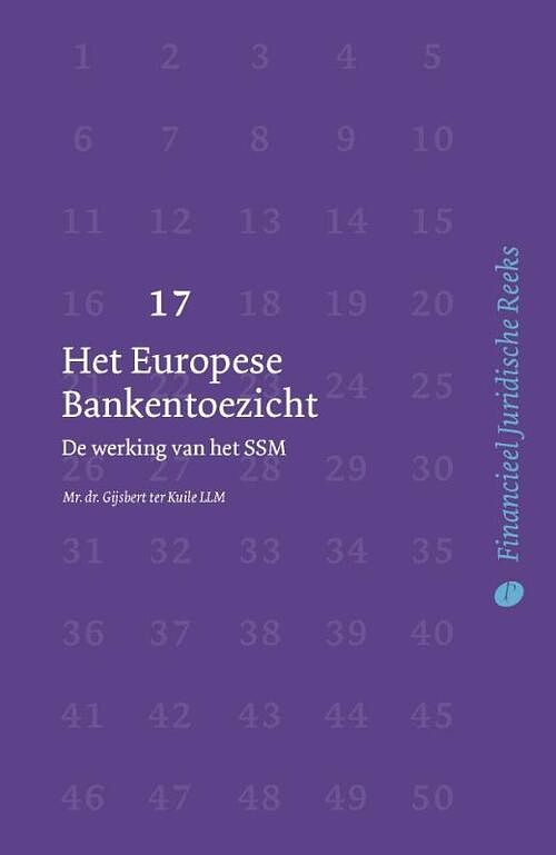 Foto van Het europese bankentoezicht - gijsbert ter kuile - paperback (9789462512146)