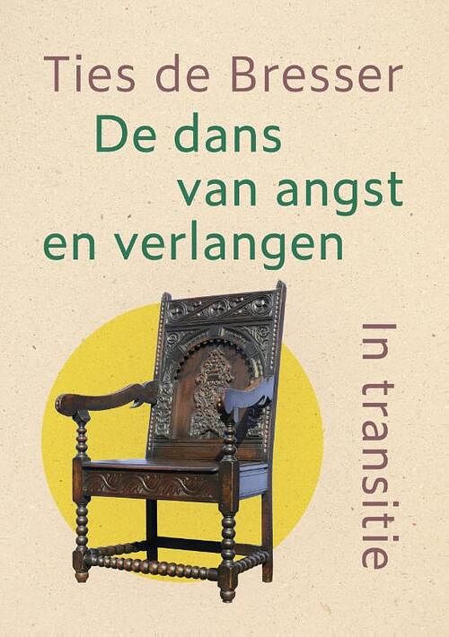 Foto van De dans van angst en verlangen - ties de bresser - paperback (9789493175853)