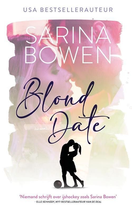 Foto van Blond date - sarina bowen - paperback (9789464200843)