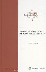 Foto van Levering en verpanding van toekomstige goederen - paperback (9789013136760)