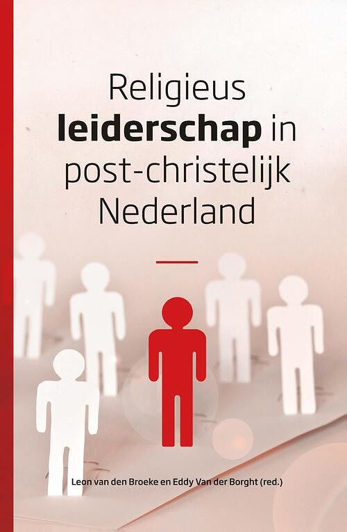 Foto van Religieus leiderschap in post-christelijk nederland - eddy van der borght, leon van den broeke - ebook (9789043532631)