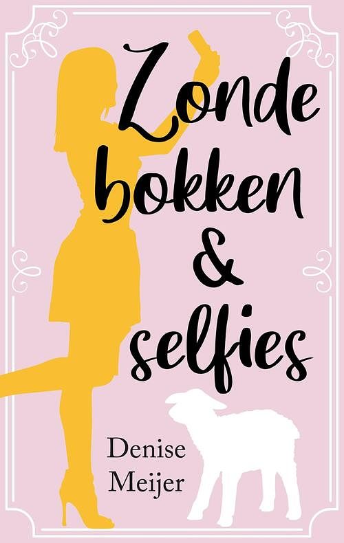 Foto van Zondebokken en selfies - denise meijer - ebook (9789047207856)