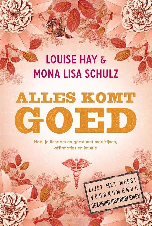 Foto van Alles komt goed - louise hay, mona lisa schulz - ebook (9789000322978)