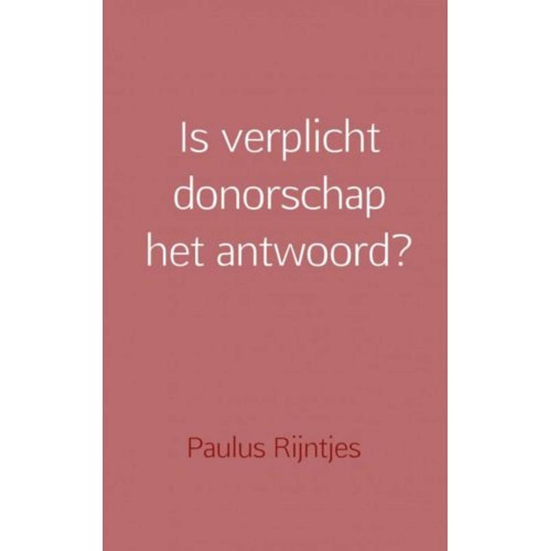 Foto van Is verplicht donorschap het antwoord?