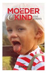 Foto van Moeder en kind - steve aernouts - ebook