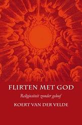 Foto van Flirten met god - koert van der velde - ebook (9789025971601)