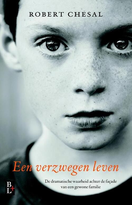 Foto van Een verzwegen leven - robert chesal - ebook (9789461561022)