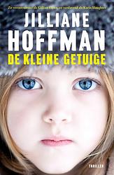 Foto van De kleine getuige - jilliane hoffman - ebook (9789026139314)