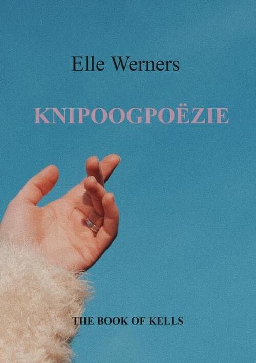 Foto van Knipoogpoëzie - elle werners - paperback (9789403703206)