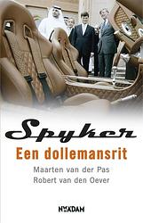 Foto van Spyker - maarten van der pas, robert van den oever - ebook (9789046808436)