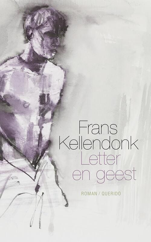 Foto van Letter en geest - frans kellendonk - ebook (9789021403663)