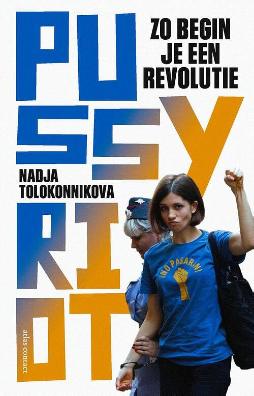 Foto van Zo begin je een revolutie - nadja tolokonnikova - ebook (9789045033488)