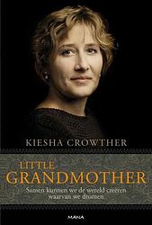 Foto van Little grandmother - kiesha crowther - ebook (9789000310852)