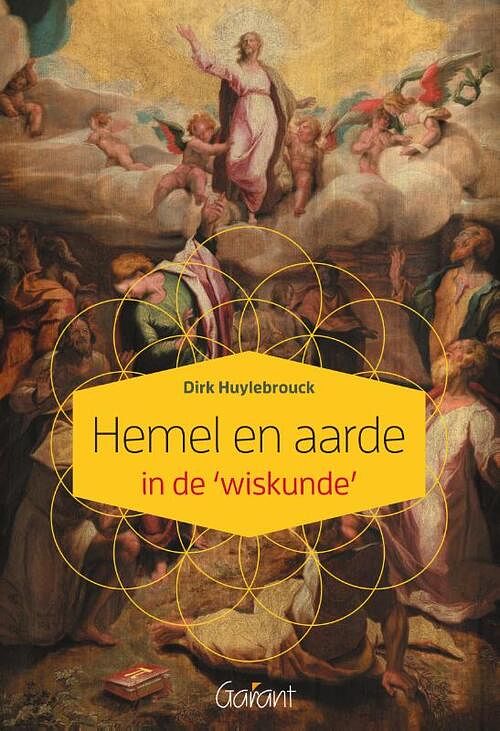 Foto van Hemel en aarde in de 'wiskunde' - dirk huylebrouck - paperback (9789044139099)