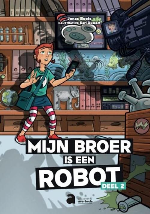 Foto van Mijn broer is een robot - hardcover (9789464451955)