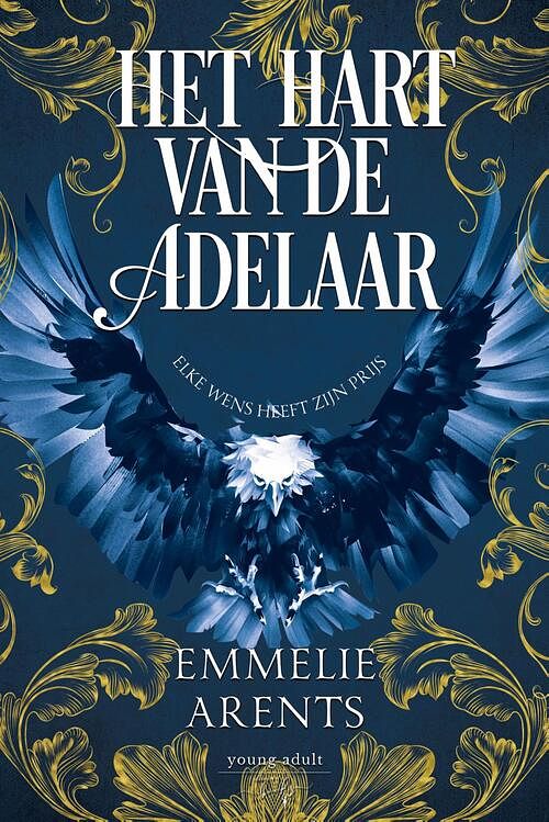 Foto van Het hart van de adelaar - emmelie arents - ebook (9789463967310)