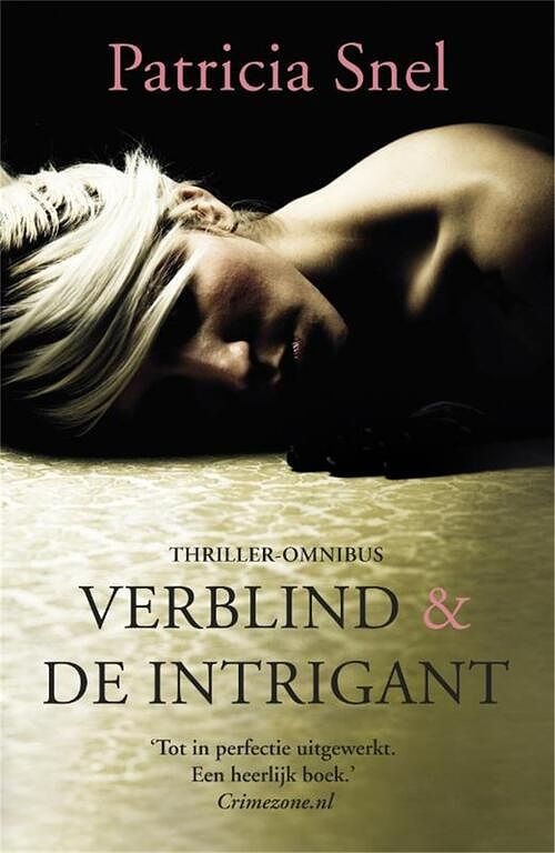 Foto van Verblind & de intrigant - patricia snel - ebook (9789049953485)