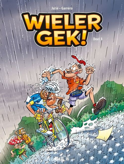 Foto van Wielergek - deel 3 - jean-luc garréra - paperback (9789462100022)