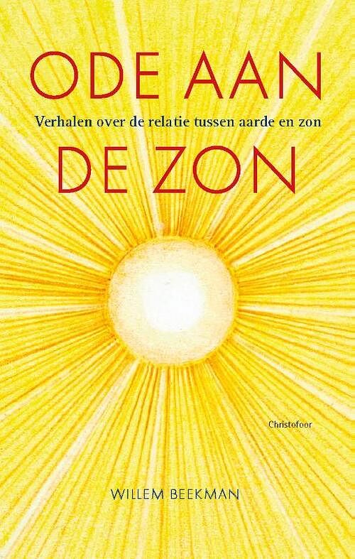 Foto van Ode aan de zon - willem beekman - hardcover (9789060387528)