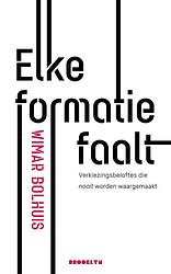 Foto van Elke formatie faalt - wimar bolhuis - ebook (9789492754097)