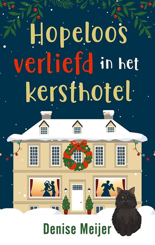 Foto van Hopeloos verliefd in het kersthotel - denise meijer - ebook