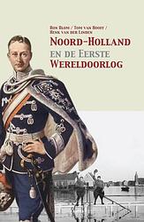Foto van Noord-holland en de eerste wereldoorlog - ron blom - ebook (9789464244724)