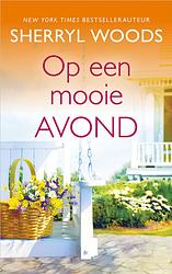 Foto van Op een mooie avond - sherryl woods - ebook