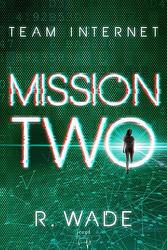 Foto van Mission two - r. wade - ebook (9789464208610)