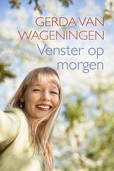 Foto van Venster op morgen - gerda van wageningen - ebook (9789401914192)