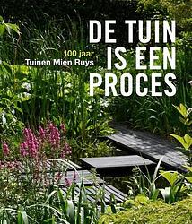 Foto van De tuin is een proces - conny den hollander - hardcover (9789464711080)
