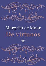 Foto van De virtuoos - margriet de moor - ebook (9789023464174)