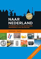 Foto van Naar nederland - paperback (9789058752161)