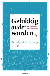 Foto van Gelukkig ouder worden - bas klinkhamer, kees klinkhamer - ebook (9789000351527)