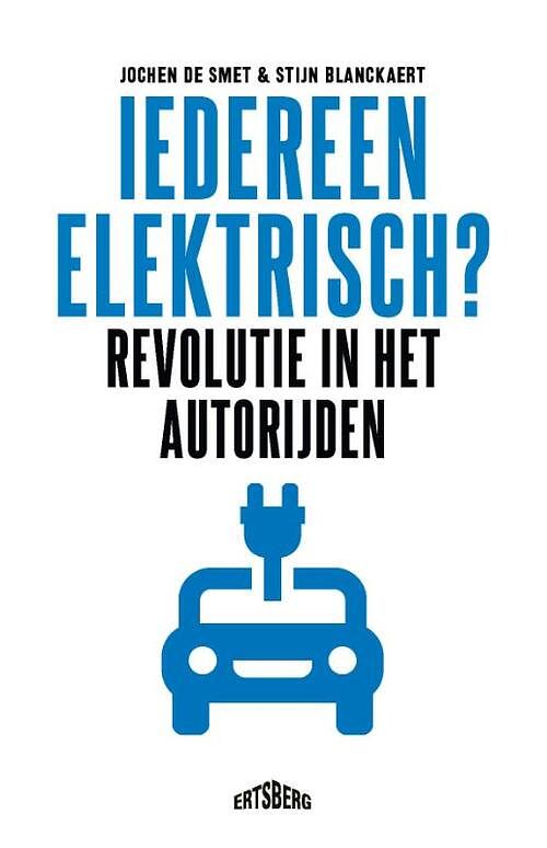 Foto van Iedereen elektrisch? - jochen de smet, stijn blanckaert - paperback (9789464750539)